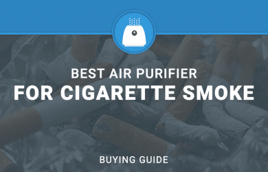 Best Air Purifier for Cigarette Smoke and Cigar Odor