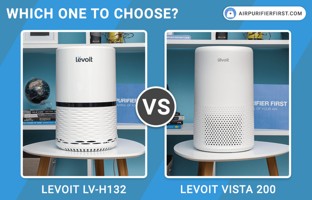 Levoit LV-H132 vs Levoit Vista 200 - Comparison