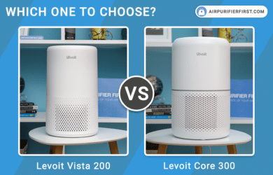 Levoit Vista 200 Vs Levoit Core 300 Comparison