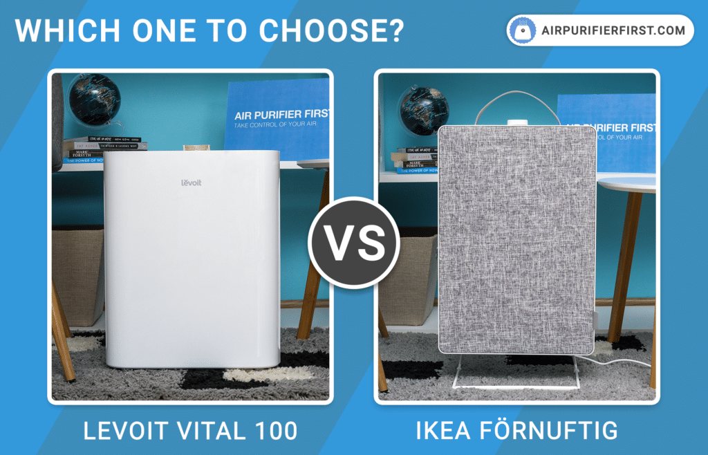Levoit Vital 100 Vs Ikea FÖRNUFTIG Air Purifiers - Comparison