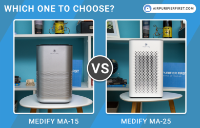 Medify MA-15 Vs Medify MA-25 - Air Purifiers Comparison