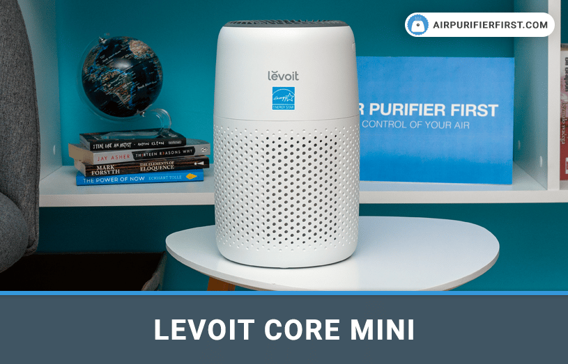 Levoit Core Mini Air Purifier Review
