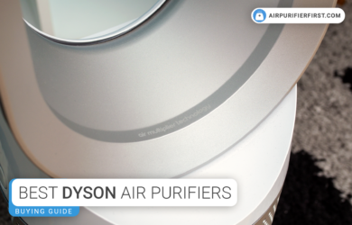 Best Dyson Air Purifiers - Buying Guide