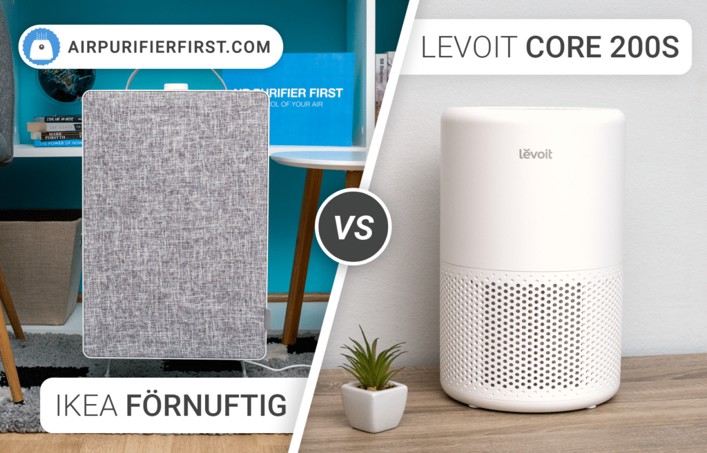 Levoit Core 200S Vs IKEA FORNUFTIG - Comparison
