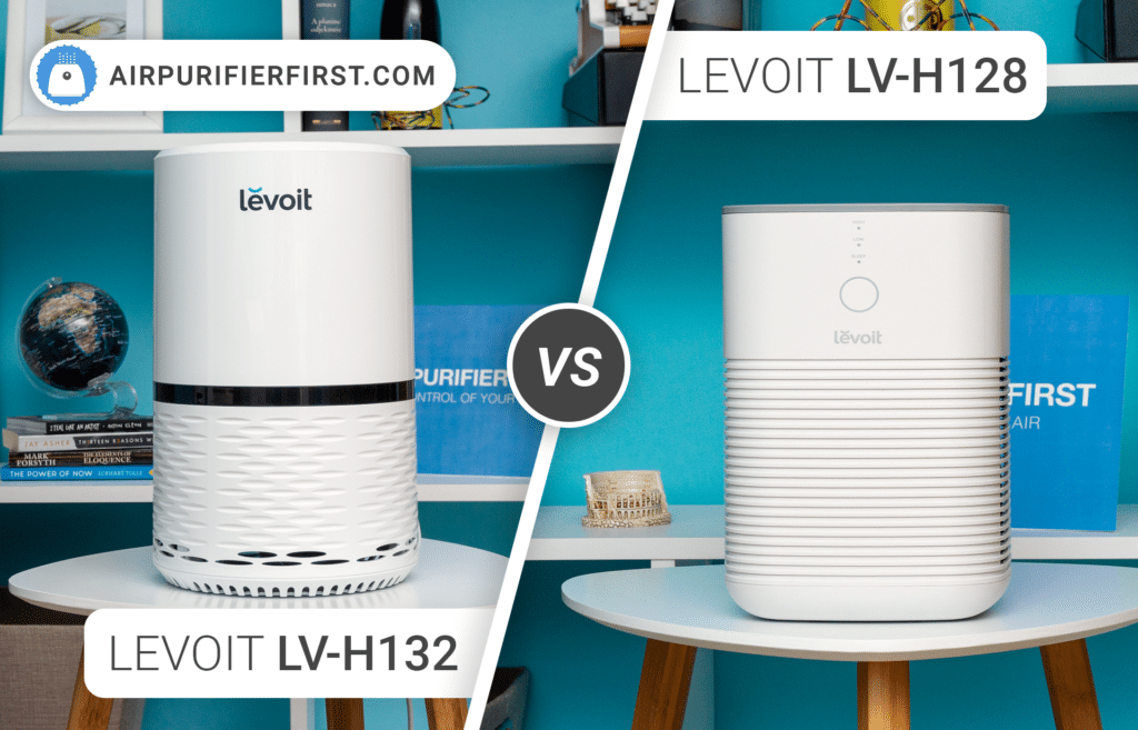 Levoit LV-H132 Vs Levoit LV-H128 - Hands-on Comparison