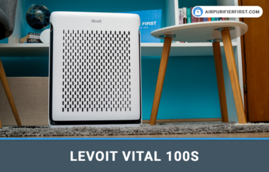 Levoit Vital 100S Air Purifier - Hands-on review